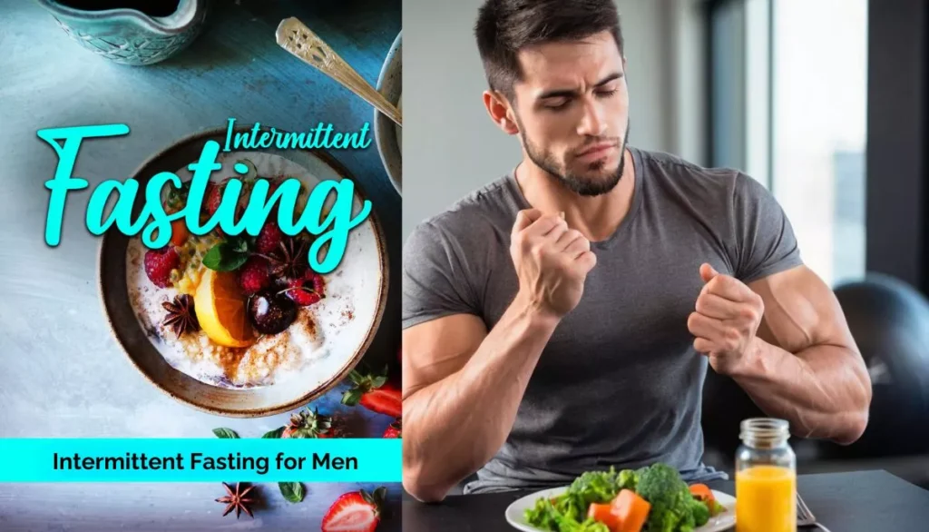 Intermittent Fasting for Men